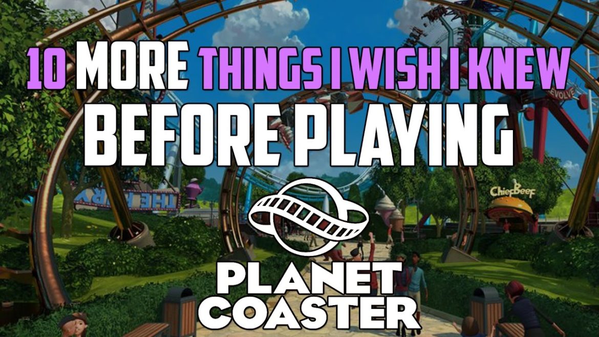 Tips and tricks for playing Planet coaster